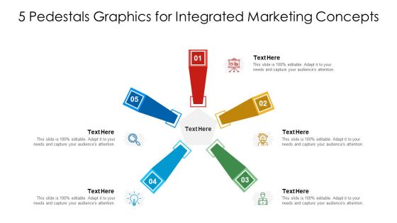 5 Pedestals Graphics For Integrated Marketing Concepts Ppt PowerPoint Presentation File Slideshow PDF