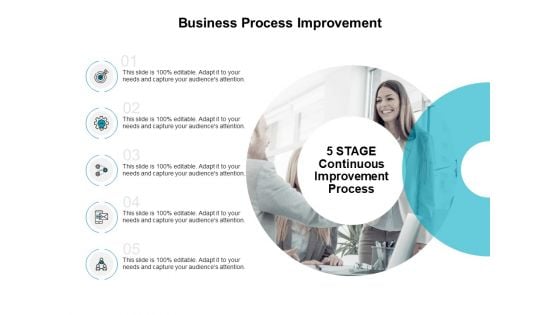 5 STAGE Continuous Improvement Process Ppt PowerPoint Presentation Professional Graphic Images