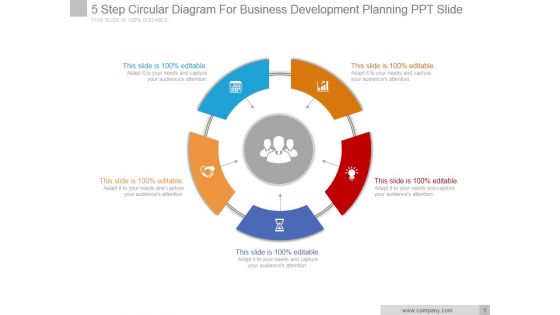 5 Step Circular Diagram For Business Development Planning Ppt PowerPoint Presentation Styles