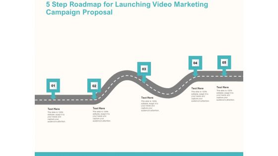 5 Step Roadmap For Launching Video Marketing Campaign Proposal Ppt Pictures Microsoft PDF