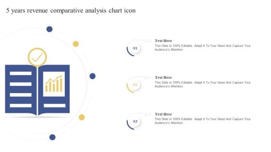 5 Years Revenue Comparative Analysis Chart Icon Ppt Inspiration Diagrams PDF