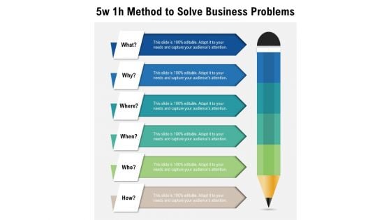 5w 1h Method To Solve Business Problems Ppt PowerPoint Presentation Icon Microsoft PDF