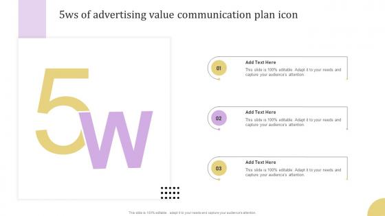 5ws Of Advertising Value Communication Plan Icon Infographics Pdf