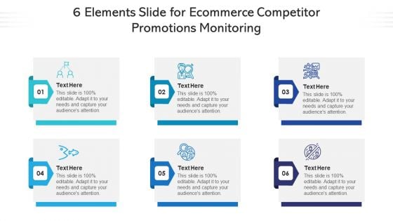 6 Elements Slide For Ecommerce Competitor Promotions Monitoring Ppt PowerPoint Presentation Gallery Inspiration PDF