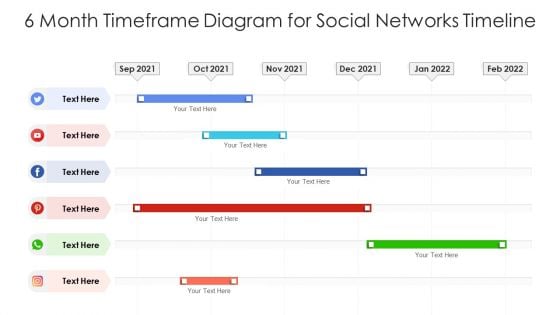6 Month Timeframe Diagram For Social Networks Timeline Ppt PowerPoint Presentation Gallery Layouts PDF 6 Month Timeframe Diagram For Social Networks Timeline Ppt PowerPoint Presentation Gallery Layouts PDF