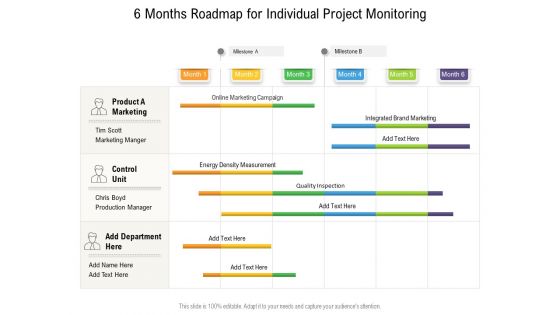 6 Months Roadmap For Individual Project Monitoring Infographics