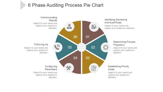 6 Phase Auditing Process Pie Chart Ppt PowerPoint Presentation Graphics