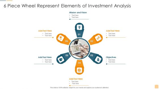 6 Piece Wheel Represent Elements Of Investment Analysis Ppt Ideas Graphics PDF