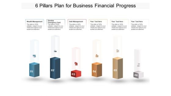 6 Pillars Plan For Business Financial Progress Ppt PowerPoint Presentation Outline Deck PDF