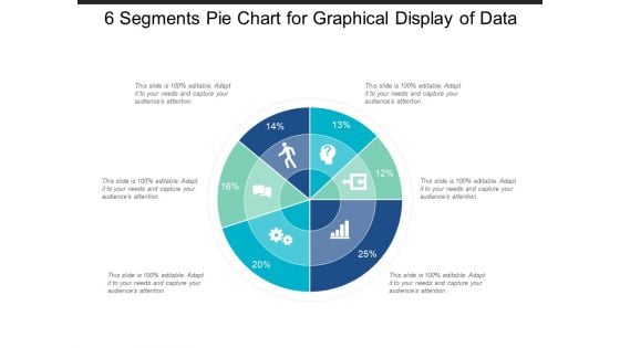 6 Segments Pie Chart For Graphical Display Of Data Ppt PowerPoint Presentation Portfolio Rules