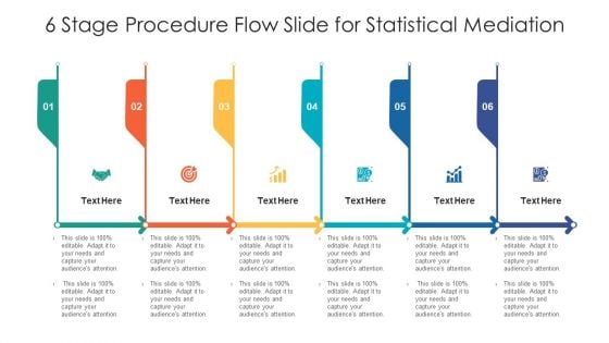 6 Stage Procedure Flow Slide For Statistical Mediation Ppt PowerPoint Presentation Gallery Layout PDF