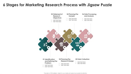 6 Stages For Marketing Research Process With Jigsaw Puzzle Guidelines PDF