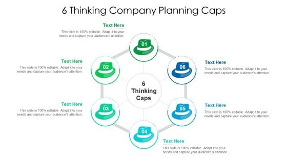 6 Thinking Company Planning Caps Ppt PowerPoint Presentation Gallery Good PDF