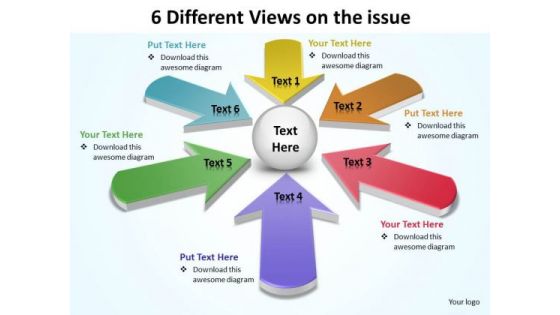 6 Different Views On The Issue Ppt Slides Diagrams Templates