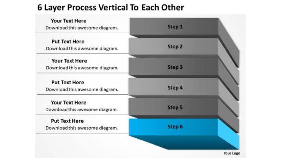 6 Layer Process Vertical To Each Other Ppt Example Business Plan Outline PowerPoint Slides
