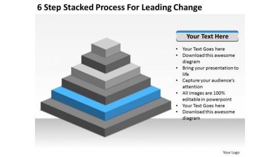 6 Step Stacked Process For Leading Change Ppt Examples Of Small Business Plans PowerPoint Slides