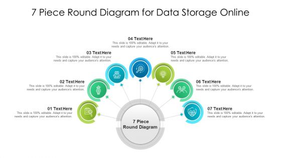 7 Piece Round Diagram For Data Storage Online Ppt PowerPoint Presentation Gallery Templates PDF