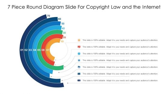 7 Piece Round Diagram Slide For Copyright Law And The Internet Ppt PowerPoint Presentation Icon Infographic Template PDF