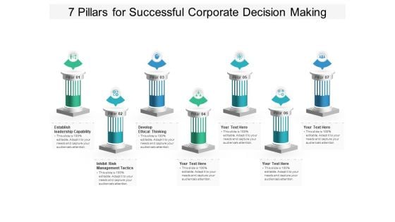 7 Pillars For Successful Corporate Decision Making Ppt PowerPoint Presentation Infographic Template Graphics PDF