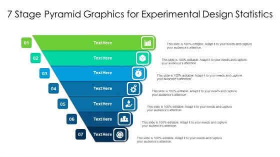 7 Stage Pyramid Graphics For Experimental Design Statistics Ppt PowerPoint Presentation File Graphics Template PDF