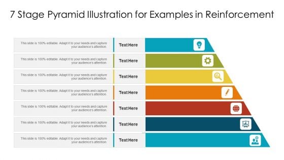 7 Stage Pyramid Illustration For Examples In Reinforcement Ppt PowerPoint Presentation File Styles PDF