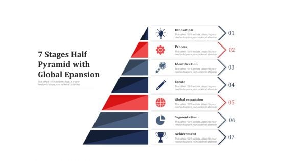 7 Stages Half Pyramid With Global Epansion Ppt PowerPoint Presentation Infographics Information PDF