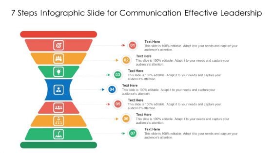 7 Steps Infographic Slide For Communication Effective Leadership Ppt PowerPoint Presentation Inspiration File Formats PDF