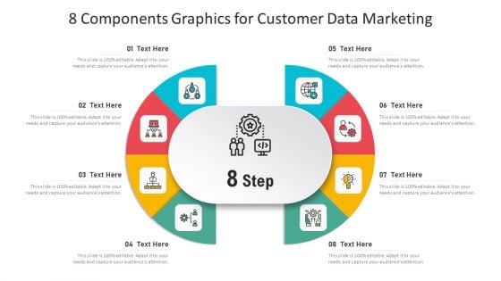 8 Components Graphics For Customer Data Marketing Ppt Model Design Templates PDF 8 Components Graphics For Customer Data Marketing Ppt Model Design Templates PDF