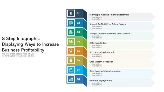 8 Step Infographic Displaying Ways Ato Aincrease Business Aprofitability Ppt PowerPoint Presentation Infographics Inspiration PDF 8 Step Infographic Displaying Ways Ato Aincrease Business Aprofitability Ppt PowerPoint Presentation Infographics Inspiration PDF
