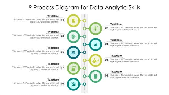 9 Process Diagram For Data Analytic Skills Ppt PowerPoint Presentation Ideas PDF