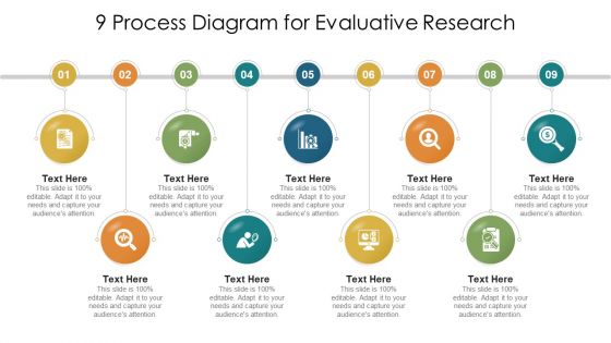 9 Process Diagram For Evaluative Research Ppt PowerPoint Presentation File Slide Portrait PDF