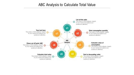 ABC Analysis To Calculate Total Value Ppt PowerPoint Presentation Infographics Themes PDF