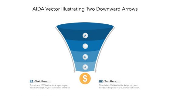 AIDA Vector Illustrating Two Downward Arrows Ppt PowerPoint Presentation File Ideas PDF AIDA Vector Illustrating Two Downward Arrows Ppt PowerPoint Presentation File Ideas PDF