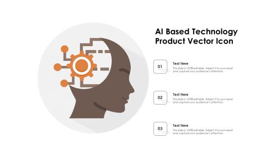 AI Based Technology Product Vector Icon Ppt PowerPoint Presentation Gallery Format PDF