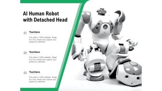AI Human Robot With Detached Head Ppt PowerPoint Presentation Gallery Format PDF