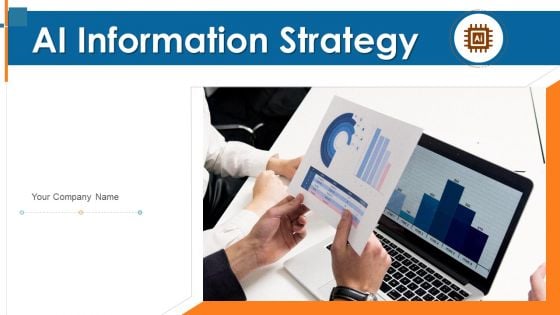 AI Information Strategy System Data Ppt PowerPoint Presentation Complete Deck With Slides