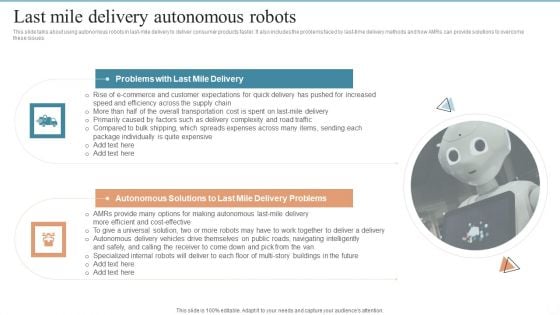 AMR Robot Last Mile Delivery Autonomous Robots Ppt PowerPoint Presentation File Gallery PDF