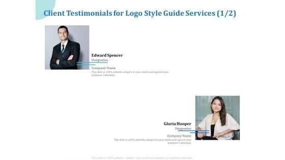 A Step By Step Guide To Creating Brand Guidelines Client Testimonials For Logo Style Guide Services Management Icons PDF