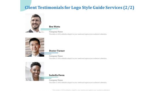 A Step By Step Guide To Creating Brand Guidelines Client Testimonials For Logo Style Guide Services Marekting Template PDF