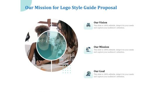 A Step By Step Guide To Creating Brand Guidelines Our Mission For Logo Style Guide Proposal Sample PDF A Step By Step Guide To Creating Brand Guidelines Our Mission For Logo Style Guide Proposal Sample PDF