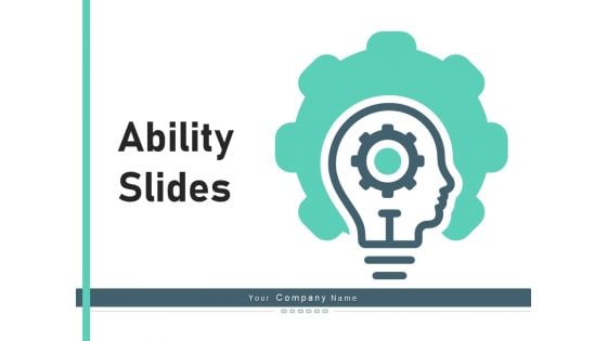 Ability Slides Arketing Leadership Ppt PowerPoint Presentation Complete Deck