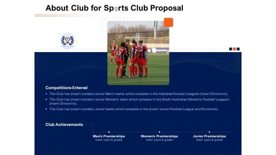 About Club For Sports Club Proposal Ppt PowerPoint Presentation Infographics Graphics PDF