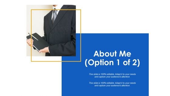 About Me Management Ppt Powerpoint Presentation Inspiration Outline