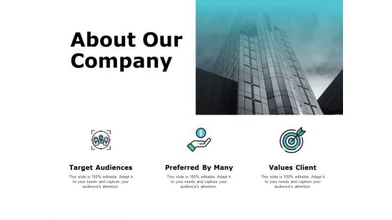 About Our Company Values Client Ppt PowerPoint Presentation Styles Inspiration