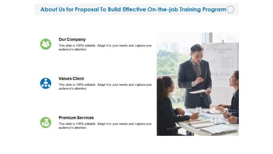 About Us For Proposal To Build Effective On The Job Training Program Services Ppt PowerPoint Presentation Layouts Aids PDF
