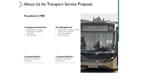 About Us For Transport Service Proposal Ppt Powerpoint Presentation Infographics Gridlines