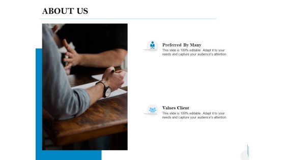 About Us Values Client Ppt PowerPoint Presentation Professional Deck