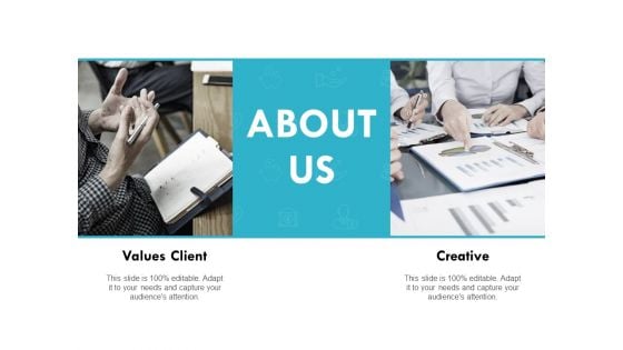 About Us Values Client Ppt PowerPoint Presentation Styles Slide About Us Values Client Ppt PowerPoint Presentation Styles Slide
