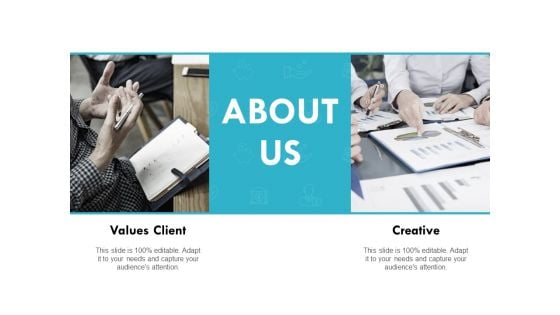 About Us Values Client Ppt PowerPoint Presentation Styles Slide