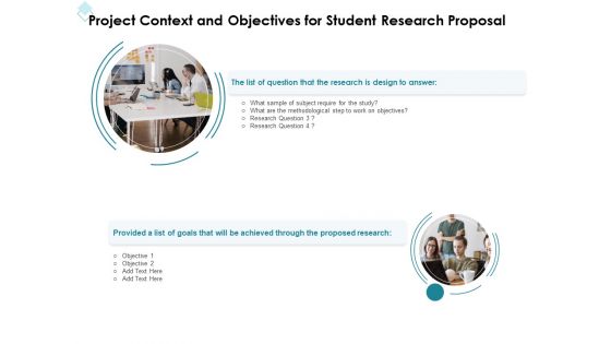 Academic Investigation Project Context And Objectives For Student Research Proposal Ppt Show Designs Download PDF